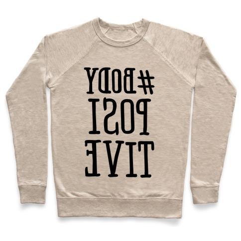 #Body Positive crew sweatshirt